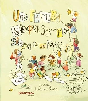 UNA FAMÍLIA SEMPRE SEMPRE SEMPRE ÉS UNA FAMÍLIA | 9788419747051 | O'LEARY, SARA | Llibreria Aqualata | Comprar llibres en català i castellà online | Comprar llibres Igualada