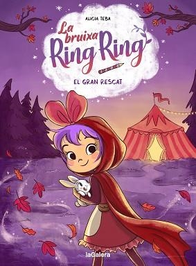 BRUIXA RING RING 3, LA. EL GRAN RESCAT | 9788424674564 | TEBA GODOY, ALICIA | Llibreria Aqualata | Comprar llibres en català i castellà online | Comprar llibres Igualada