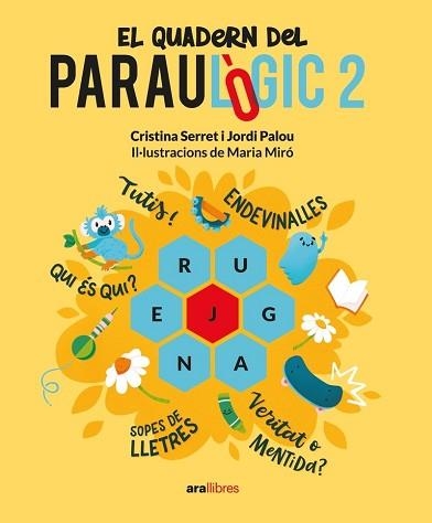 QUADERN DEL PARAULÒGIC 2, EL | 9788411730150 | PALOU I MASIP, JORDI / SERRET I ALONSO, CRISTINA | Llibreria Aqualata | Comprar llibres en català i castellà online | Comprar llibres Igualada