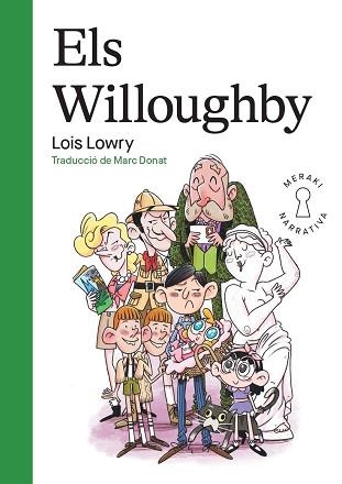 WILLOUGHBY, ELS | 9788412644609 | LOWRY, LOIS | Llibreria Aqualata | Comprar llibres en català i castellà online | Comprar llibres Igualada