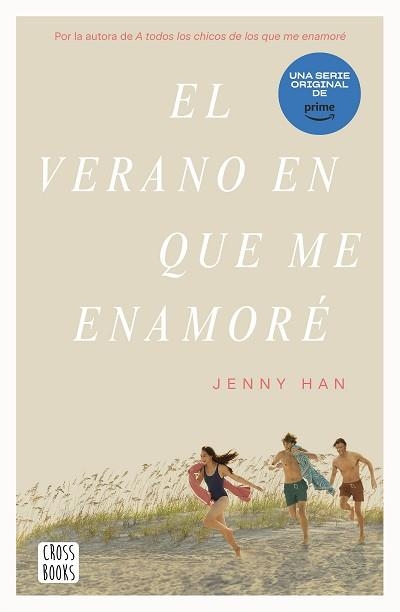 VERANO EN QUE ME ENAMORÉ, EL (TRILOGIA VERANO 1) | 9788408274322 | HAN, JENNY | Llibreria Aqualata | Comprar llibres en català i castellà online | Comprar llibres Igualada