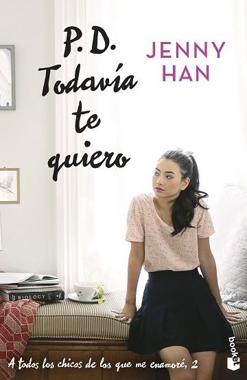 P. D. TODAVÍA TE QUIERO (A TODOS LOS CHICOS DE LOS QUE ME ENAMORÉ 2) | 9788408273905 | HAN, JENNY | Llibreria Aqualata | Comprar libros en catalán y castellano online | Comprar libros Igualada