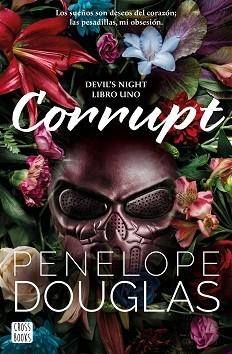 CORRUPT | 9788408274711 | DOUGLAS, PENELOPE | Llibreria Aqualata | Comprar llibres en català i castellà online | Comprar llibres Igualada