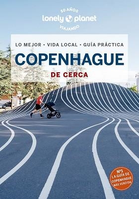 COPENHAGUE DE CERCA (LONELY PLANET 2023) | 9788408270942 | BJARNASON, EGILL / BLASI, ABIGAIL | Llibreria Aqualata | Comprar llibres en català i castellà online | Comprar llibres Igualada