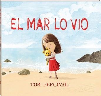 MAR LO VIO, EL | 9788417497125 | PERCIVAL, TOM | Llibreria Aqualata | Comprar libros en catalán y castellano online | Comprar libros Igualada