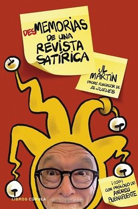 DESMEMORIAS DE UNA REVISTA SATÍRICA | 9788448034139 | MARTÍN ZABALA, JOSÉ LUIS | Llibreria Aqualata | Comprar llibres en català i castellà online | Comprar llibres Igualada