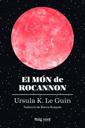 MÓN DE ROCANNON, EL | 9788419206572 | LE GUIN, URSULA K. | Llibreria Aqualata | Comprar libros en catalán y castellano online | Comprar libros Igualada