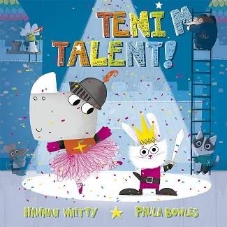 TENIM TALENT! | 9788491455240 | WHITTY, HANNAH | Llibreria Aqualata | Comprar llibres en català i castellà online | Comprar llibres Igualada