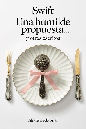 UNA HUMILDE PROPUESTA... Y OTROS ESCRITOS | 9788411483261 | SWIFT, JONATHAN | Llibreria Aqualata | Comprar llibres en català i castellà online | Comprar llibres Igualada