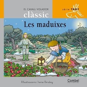 MADUIXES, LES (CAVALL VOLADOR TROT 5 LLETRA LLIGADA) | 9788478648627 | Llibreria Aqualata | Comprar llibres en català i castellà online | Comprar llibres Igualada