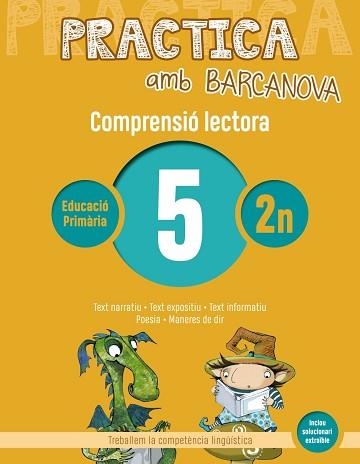 PRACTICA AMB BARCANOVA 5. COMPRENSIÓ LECTORA  | 9788448948481 | CAMPS, MONTSERRAT/CANELA, TERESA | Llibreria Aqualata | Comprar libros en catalán y castellano online | Comprar libros Igualada