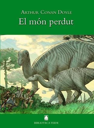 MÓN PERDUT, EL (BIBLIOTECA TEIDE 025 ) | 9788430762484 | FORTUNY GINÉ, JOAN BAPTISTA/MARTÍ RAÜLL, SALVADOR/GONZÁLEZ BATLLE, JORGE/RODRÍGUEZ CASTILLO, CRISTIN | Llibreria Aqualata | Comprar libros en catalán y castellano online | Comprar libros Igualada