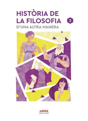 HISTÒRIA DE LA FILOSOFIA. FILOSOFI D'UNA ALTRA MANERA | 9788468364797 | EDEBÉ, OBRA COLECTIVA | Llibreria Aqualata | Comprar llibres en català i castellà online | Comprar llibres Igualada