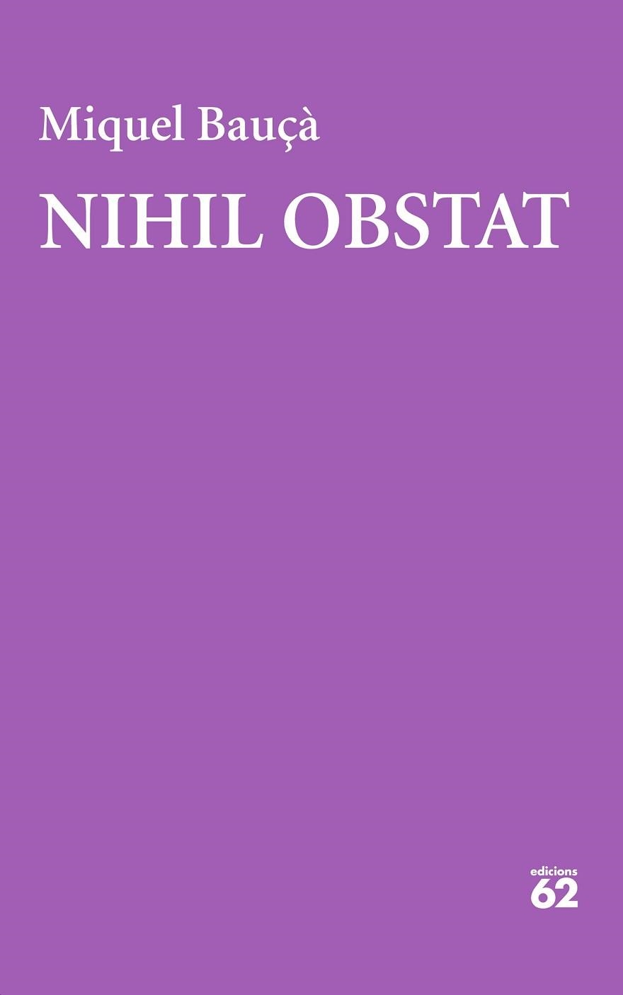 NIHIL OBSTAT | 9788429781182 | BAUÇÀ, MIQUEL | Llibreria Aqualata | Comprar llibres en català i castellà online | Comprar llibres Igualada