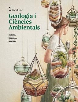 GEOLOGIA I CIÈNCIES AMBIENTALS 1R BATXILLERAT | 9788419324115 | COSTA, MARCEL/LLORENS, FERRAN/PIÉ, XAVIER/RAMON-SALA, LAIA/SISTERÉ, CLARA/VALLEJO, RAQUEL | Llibreria Aqualata | Comprar llibres en català i castellà online | Comprar llibres Igualada