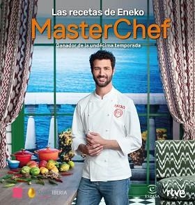 RECETAS DE ENEKO, LA. MASTERCHEF | 9788467070361 | SHINE/RTVE | Llibreria Aqualata | Comprar llibres en català i castellà online | Comprar llibres Igualada