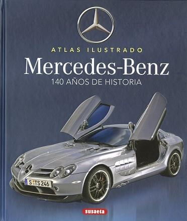 MERCEDES-BENZ. 100 AÑOS DE HISTORIA | 9788467796629 | SAORNIL, VÍCTOR | Llibreria Aqualata | Comprar llibres en català i castellà online | Comprar llibres Igualada