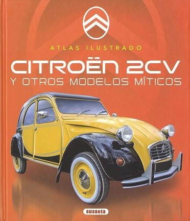 CITROEN 2CV | 9788467798982 | SAORNIL, VÍCTOR | Llibreria Aqualata | Comprar libros en catalán y castellano online | Comprar libros Igualada