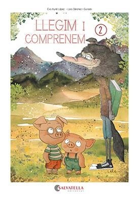 LLEGIM I COMPRENEM 2 | 9788419565426 | AYNÉ LÓPEZ, EVA | Llibreria Aqualata | Comprar llibres en català i castellà online | Comprar llibres Igualada