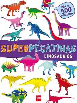 SUPERPEGATINAS DINOSAURIOS | 9788491073079 | LIBRI, DE AGOSTINI | Llibreria Aqualata | Comprar llibres en català i castellà online | Comprar llibres Igualada