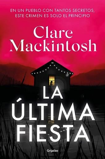 ÚLTIMA FIESTA, LA | 9788425363542 | MACKINTOSH, CLARE | Llibreria Aqualata | Comprar llibres en català i castellà online | Comprar llibres Igualada