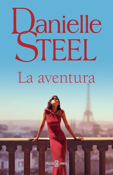 AVENTURA, LA | 9788401028885 | STEEL, DANIELLE | Llibreria Aqualata | Comprar llibres en català i castellà online | Comprar llibres Igualada