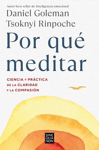 POR QUÉ MEDITAR | 9788466676069 | GOLEMAN, DANIEL / RINPOCHE, TSOKNYI | Llibreria Aqualata | Comprar libros en catalán y castellano online | Comprar libros Igualada