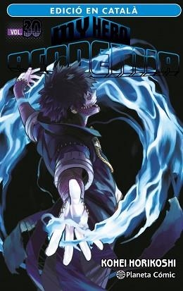 MY HERO ACADEMIA 30 (CATALÀ) | 9788411402040 | HORIKOSHI, KOHEI | Llibreria Aqualata | Comprar llibres en català i castellà online | Comprar llibres Igualada