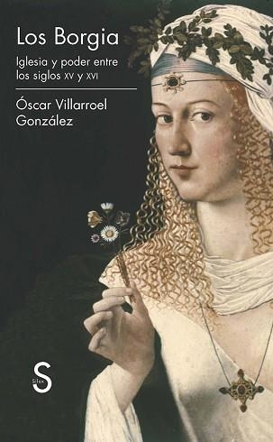 BORGIA, LOS | 9788477377573 | VILLARROEL GONZÁLEZ, ÓSCAR | Llibreria Aqualata | Comprar llibres en català i castellà online | Comprar llibres Igualada