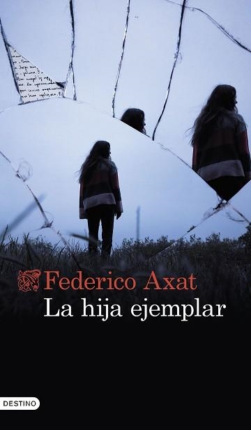 HIJA EJEMPLAR, LA | 9788423362332 | AXAT, FEDERICO | Llibreria Aqualata | Comprar llibres en català i castellà online | Comprar llibres Igualada