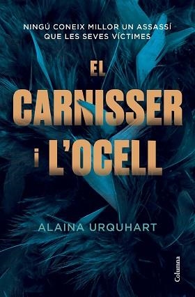 CARNISSER I L'OCELL, EL | 9788466430906 | URQUHART, ALAINA | Llibreria Aqualata | Comprar llibres en català i castellà online | Comprar llibres Igualada