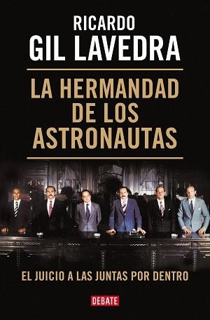 HERMANDAD DE LOS ASTRONAUTAS, LA | 9788419642011 | GIL LAVEDRA, RICARDO | Llibreria Aqualata | Comprar llibres en català i castellà online | Comprar llibres Igualada