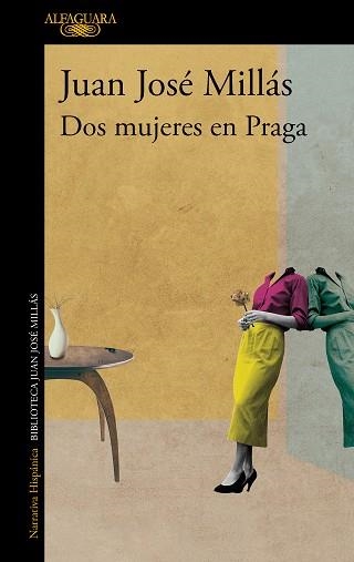 DOS MUJERES EN PRAGA | 9788420475554 | MILLÁS, JUAN JOSÉ | Llibreria Aqualata | Comprar libros en catalán y castellano online | Comprar libros Igualada