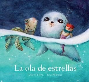 OLA DE ESTRELLAS, LA | 9788417673406 | BROWN, DOLORES | Llibreria Aqualata | Comprar llibres en català i castellà online | Comprar llibres Igualada