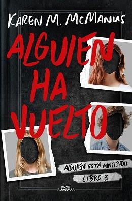 ALGUIEN HA VUELTO (ALGUIEN ESTÁ MINTIENDO 3) | 9788419366597 | MCMANUS, KAREN M. | Llibreria Aqualata | Comprar llibres en català i castellà online | Comprar llibres Igualada