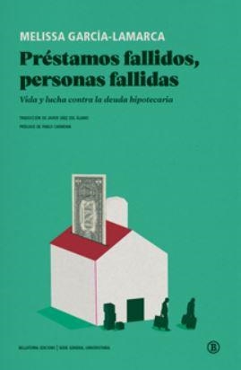 PRÉSTAMOS FALLIDOS, PERSONAS FALLIDAS | 9788419160355 | MELISSA GARCÍA-LAMARCA | Llibreria Aqualata | Comprar llibres en català i castellà online | Comprar llibres Igualada