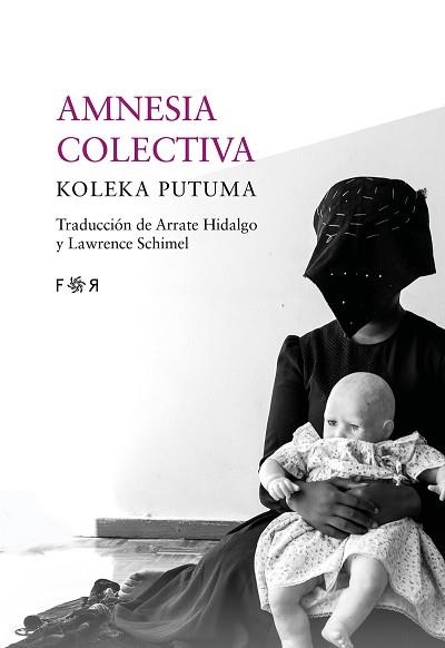 AMNESIA COLECTIVA | 9788494601873 | PUTUMA, KOLEKA | Llibreria Aqualata | Comprar llibres en català i castellà online | Comprar llibres Igualada