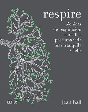 RESPIRE | 9788416965700 | HALL, JEAN | Llibreria Aqualata | Comprar llibres en català i castellà online | Comprar llibres Igualada