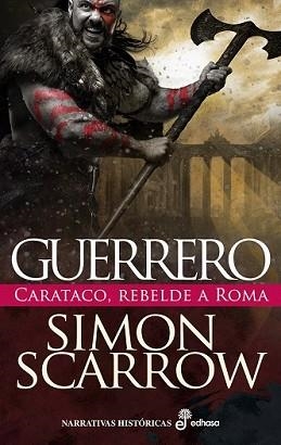 GUERRERO | 9788435064279 | SCARROW, SIMON | Llibreria Aqualata | Comprar libros en catalán y castellano online | Comprar libros Igualada