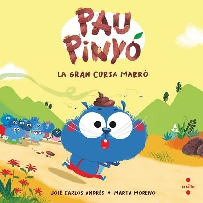 PAU PINYÓ. LA GRAN CURSA MARRO | 9788466154390 | ANDRÉS, JOSÉ CARLOS | Llibreria Aqualata | Comprar llibres en català i castellà online | Comprar llibres Igualada