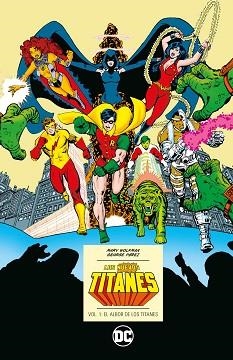 NUEVOS TITANES 1, LOS. EL ALBOR DE LOS TITANES (DC ICONS) | 9788419733146 | WOLFMAN, MARV / PÉREZ, GEORGE | Llibreria Aqualata | Comprar llibres en català i castellà online | Comprar llibres Igualada