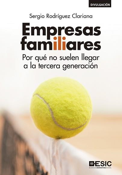 EMPRESAS FAMILIARES | 9788417513450 | RODRÍGUEZ CLARIANA, SERGIO | Llibreria Aqualata | Comprar llibres en català i castellà online | Comprar llibres Igualada