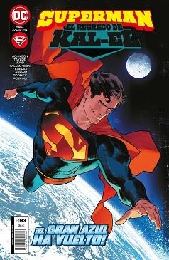 SUPERMAN: EL REGRESO DE KAL-EL | 9788419811486 | KENNEDY JOHNSON, PHILLIP/TAYLOR, TOM/WAID, MARK/GRACE, SINA/WOLFMAN, MARV/SEGURA, ALEX/WILLIAMSON, J | Llibreria Aqualata | Comprar llibres en català i castellà online | Comprar llibres Igualada