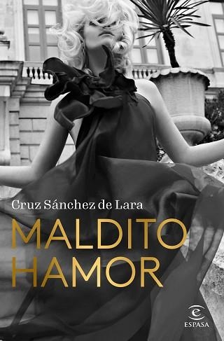 MALDITO HAMOR | 9788467069006 | SÁNCHEZ DE LARA, CRUZ | Llibreria Aqualata | Comprar llibres en català i castellà online | Comprar llibres Igualada