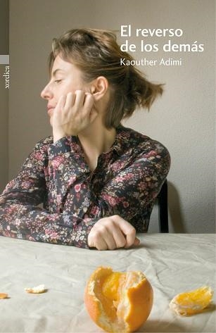 REVERSO DE LOS DEMÁS, EL | 9788416461011 | ADIMI, KAOUTHER | Llibreria Aqualata | Comprar llibres en català i castellà online | Comprar llibres Igualada