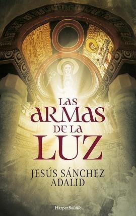 ARMAS DE LA LUZ, LAS | 9788418623844 | SÁNCHEZ ADALID, JESÚS | Llibreria Aqualata | Comprar llibres en català i castellà online | Comprar llibres Igualada