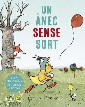 UN ÀNEC SENSE SORT | 9788491456605 | MERINO, GEMMA | Llibreria Aqualata | Comprar llibres en català i castellà online | Comprar llibres Igualada