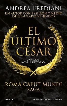 ROMA CAPUT MUNDI 2. EL ÚLTIMO CÉSAR | 9788419620408 | FREDIANI, ANDREA | Llibreria Aqualata | Comprar llibres en català i castellà online | Comprar llibres Igualada