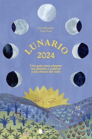 2024 LUNARIO | 9788499989839 | ALBANDOZ, FOSI / PONT, GALA | Llibreria Aqualata | Comprar llibres en català i castellà online | Comprar llibres Igualada