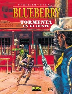 TORMENTA EN EL OESTE (BLUEBERRY 17) | 9788484316794 | CHARLIER / GIRAUD | Llibreria Aqualata | Comprar llibres en català i castellà online | Comprar llibres Igualada